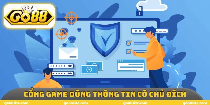 Cổng game dùng thông tin có chủ đích