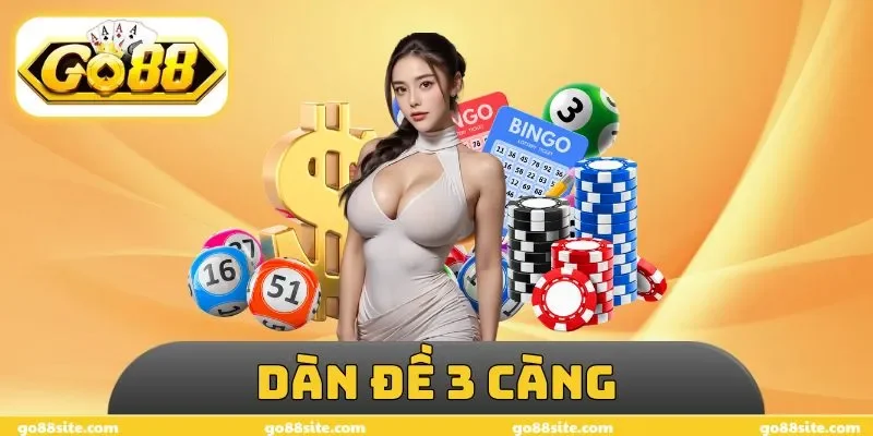 Dàn Đề 3 Càng