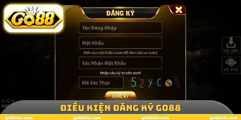 Điều kiện đăng ký GO88