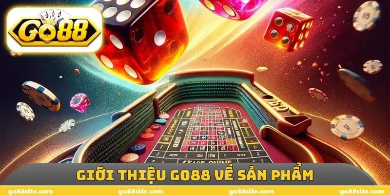 Giới thiệu GO88 về sản phẩm