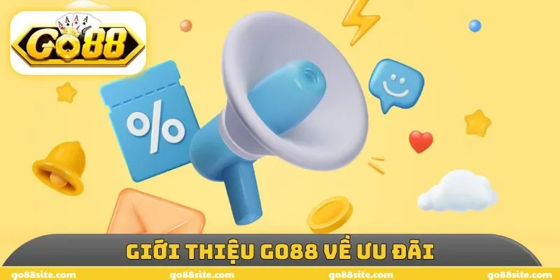 Giới thiệu GO88 về ưu đãi