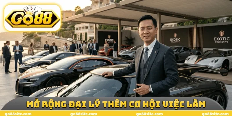 Mở rộng đại lý thêm cơ hội việc làm
