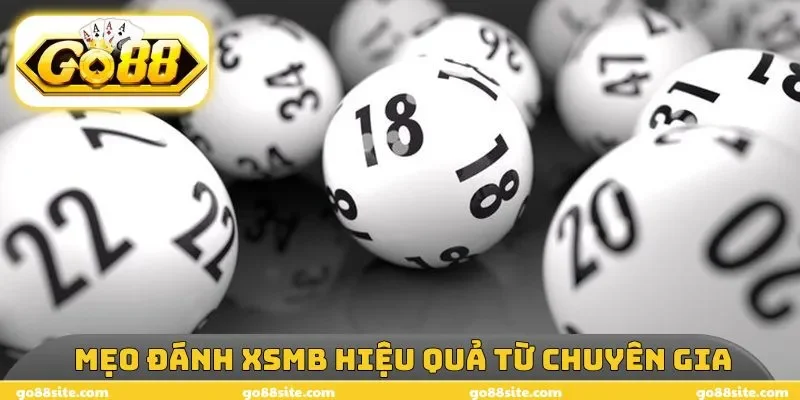 Những mẹo đánh XSMB hiệu quả từ chuyên gia