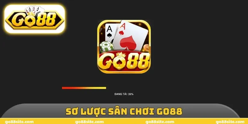 Sơ lược sân chơi GO88