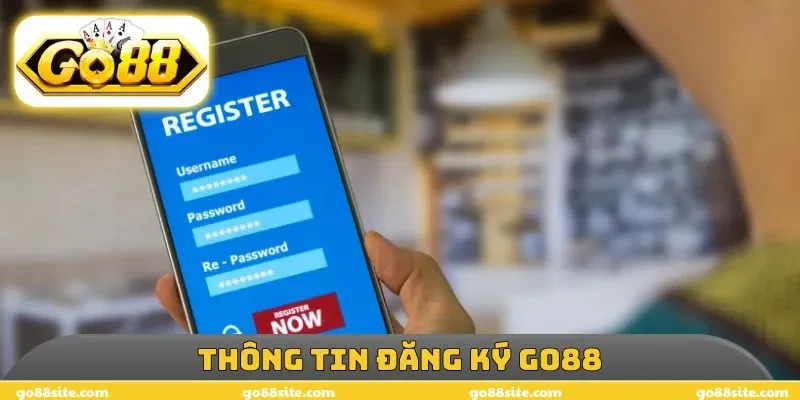 Thông tin đăng ký GO88