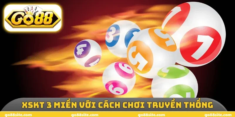 XSKT 3 miền với cách chơi truyền thống